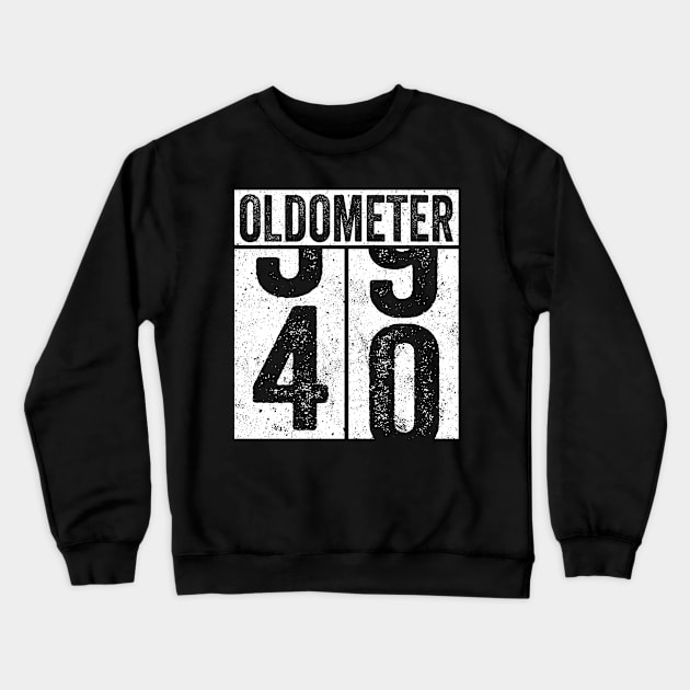 40 Years Old Oldometer Crewneck Sweatshirt by Saulene